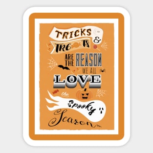 Tricks and Treats Spooky Season Poster Orange Sticker